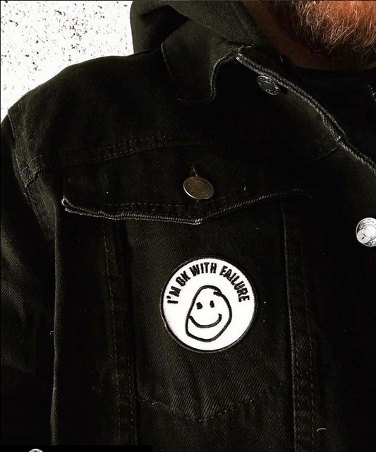 i'm ok with failure embroidery patch